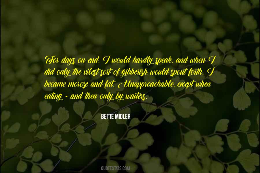 Quotes About Bette Midler #771143