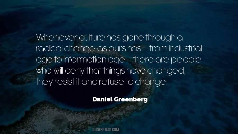 Things Has Changed Quotes #1104469