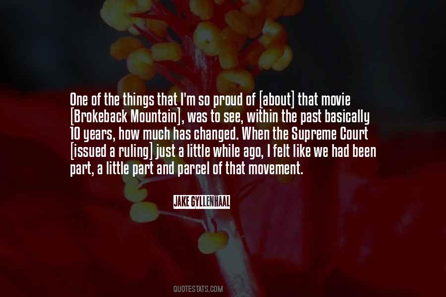 Things Has Changed Quotes #1152225