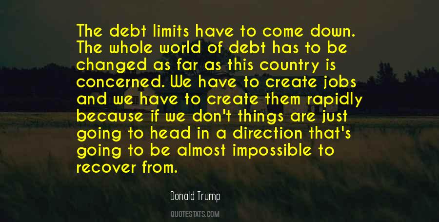 Things Has Changed Quotes #1576310
