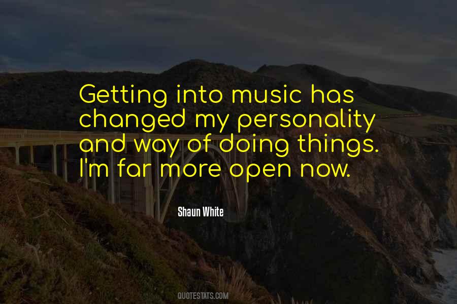 Things Has Changed Quotes #982032