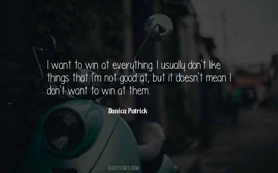 Things I Don't Like Quotes #37517