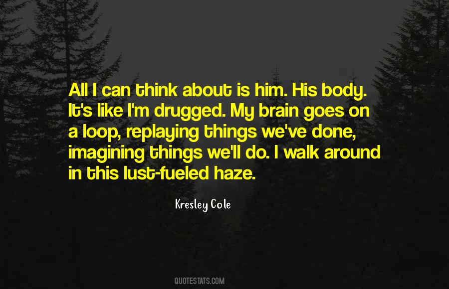 Things I Like About Him Quotes #1329103