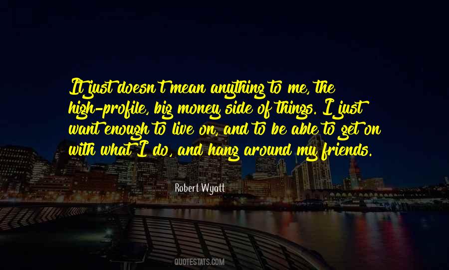 Things I Want To Do Quotes #141131