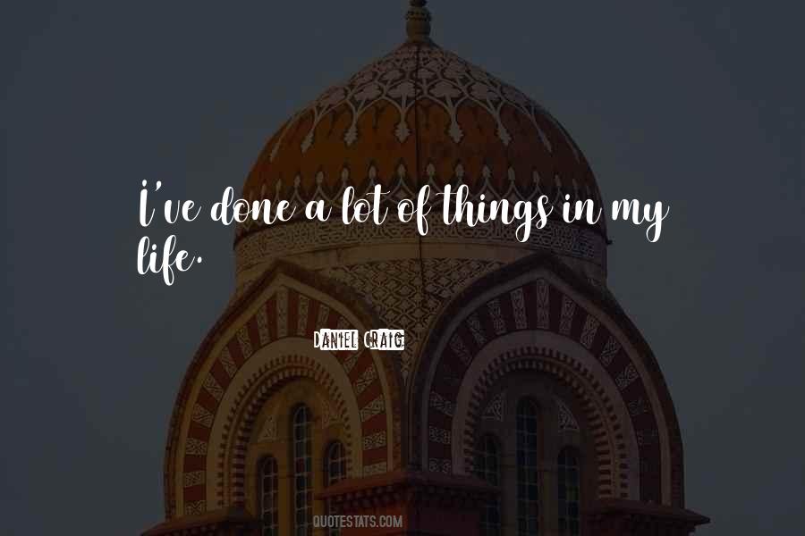 Things I've Done Quotes #69583