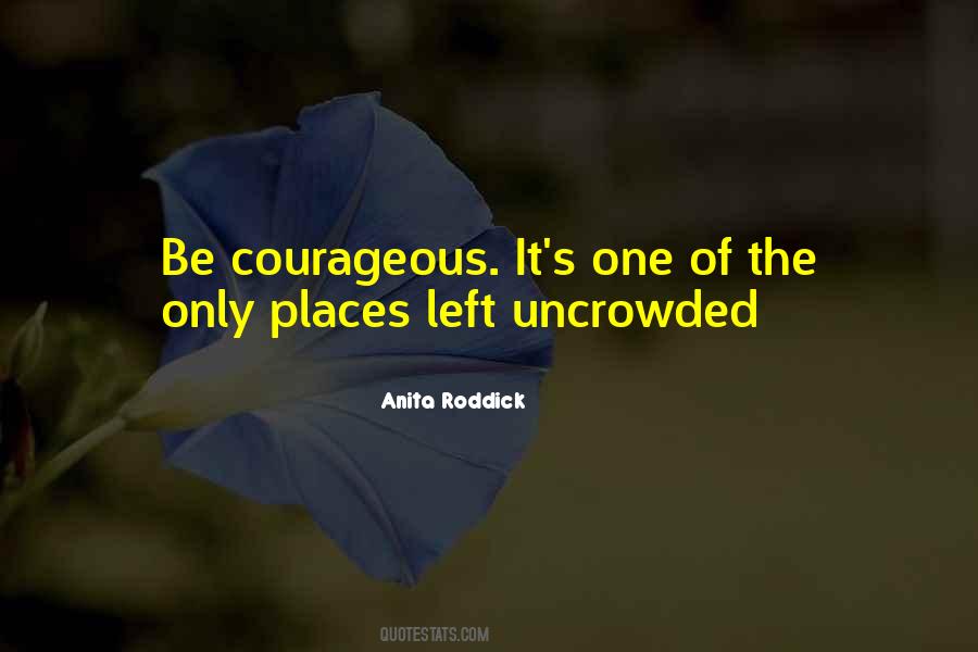 Quotes About Anita Roddick #353093