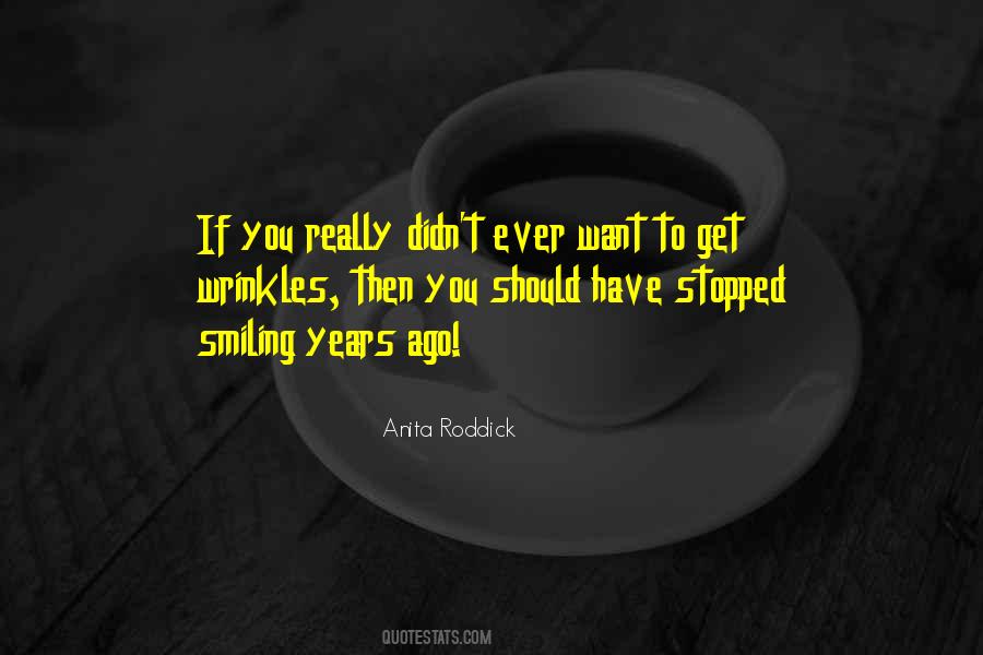 Quotes About Anita Roddick #932643