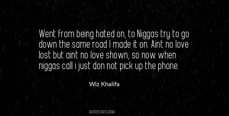 Things Just Aint The Same Quotes #560446