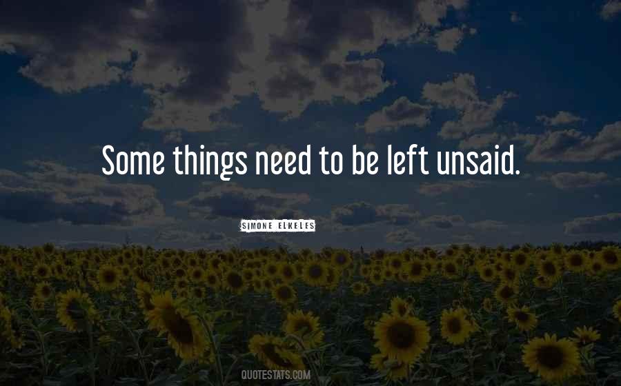 Things Left Unsaid Quotes #1110111