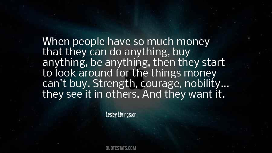Things Money Can Buy Quotes #932472