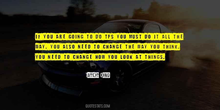 Things Must Change Quotes #1033714