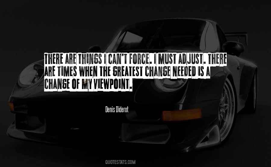 Things Must Change Quotes #281191