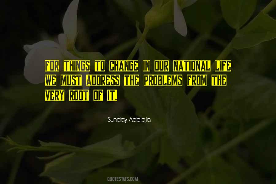 Things Must Change Quotes #555798