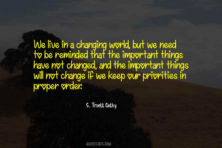 Things Need To Change Quotes #256296