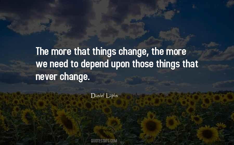 Things Need To Change Quotes #651543