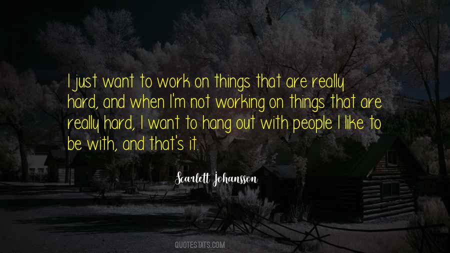 Things Not Working Quotes #406426