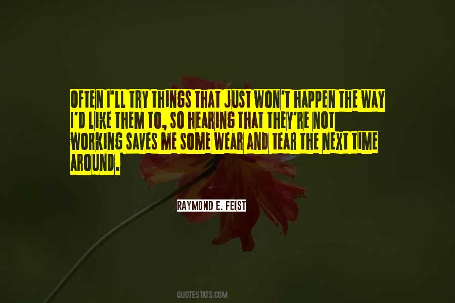 Things Not Working Quotes #996622