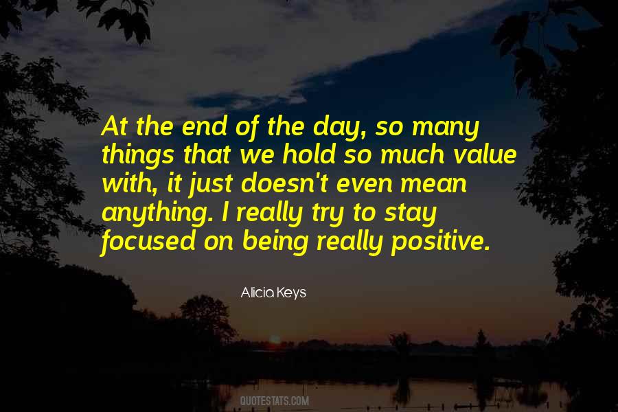 Things Of Value Quotes #431480