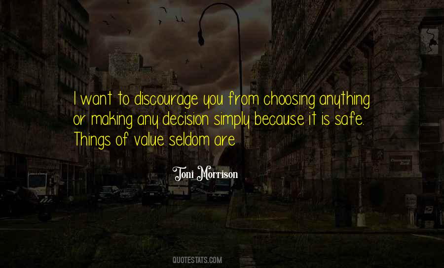 Things Of Value Quotes #740298