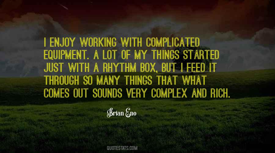 Things So Complicated Quotes #938361