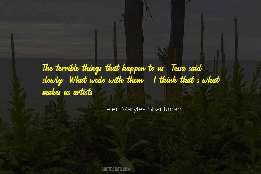 Things That Happen Quotes #1008209