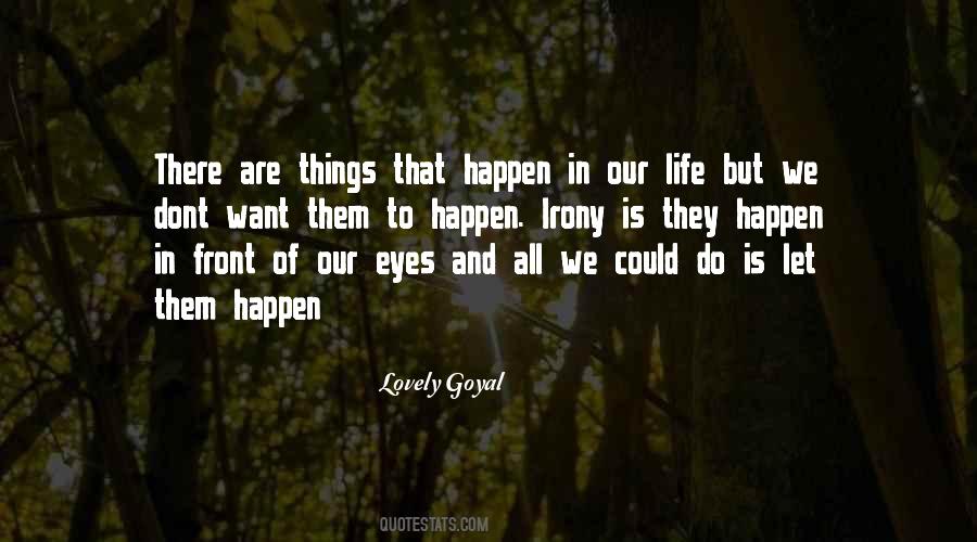 Things That Happen Quotes #1628588