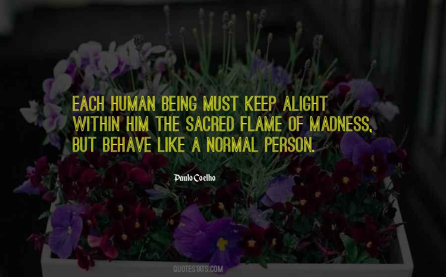 Quotes About Being A Normal Person #1799942