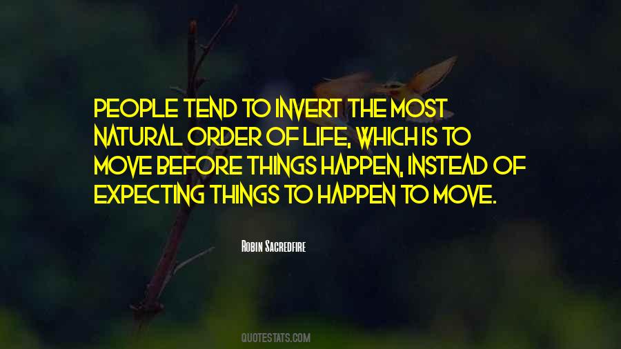 Things To Happen Quotes #1527080