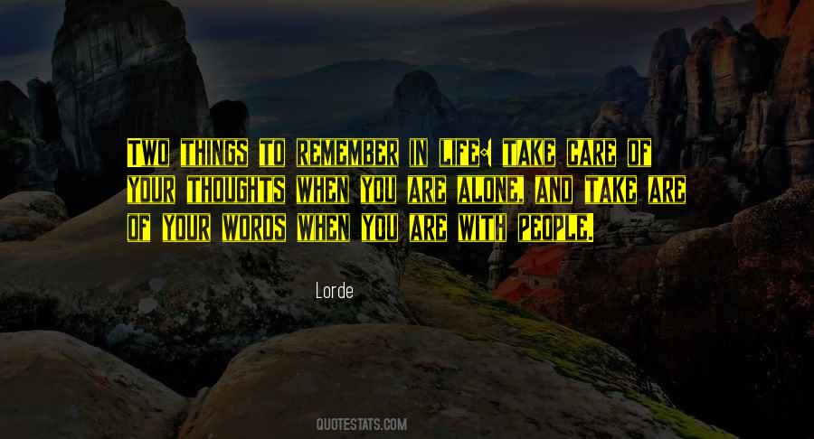 Things To Remember In Life Quotes #1511772