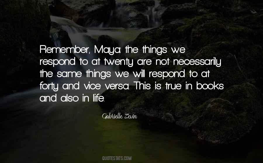 Things To Remember In Life Quotes #1661567