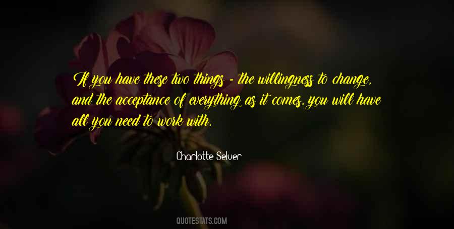 Things Will Change Quotes #317976