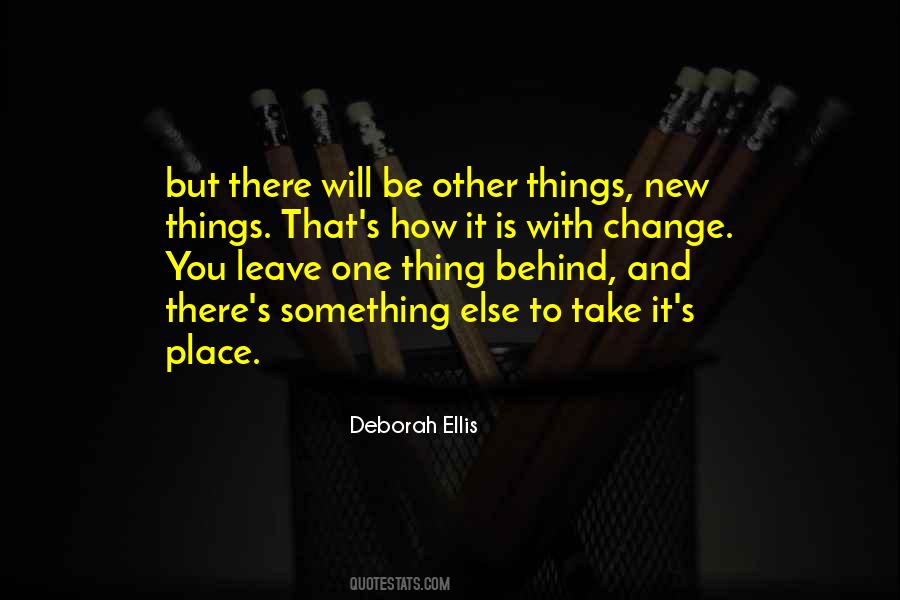 Things Will Change Quotes #42474