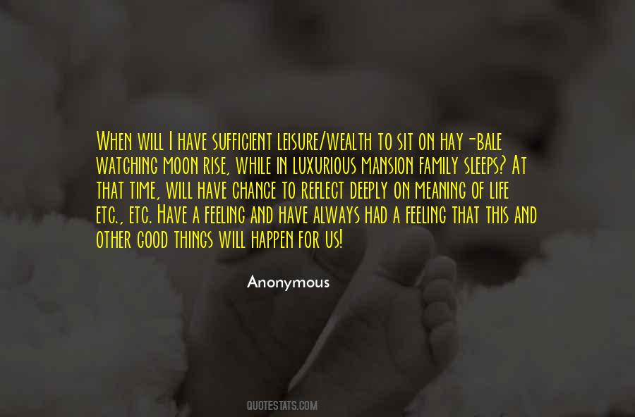 Things Will Happen Quotes #1536595