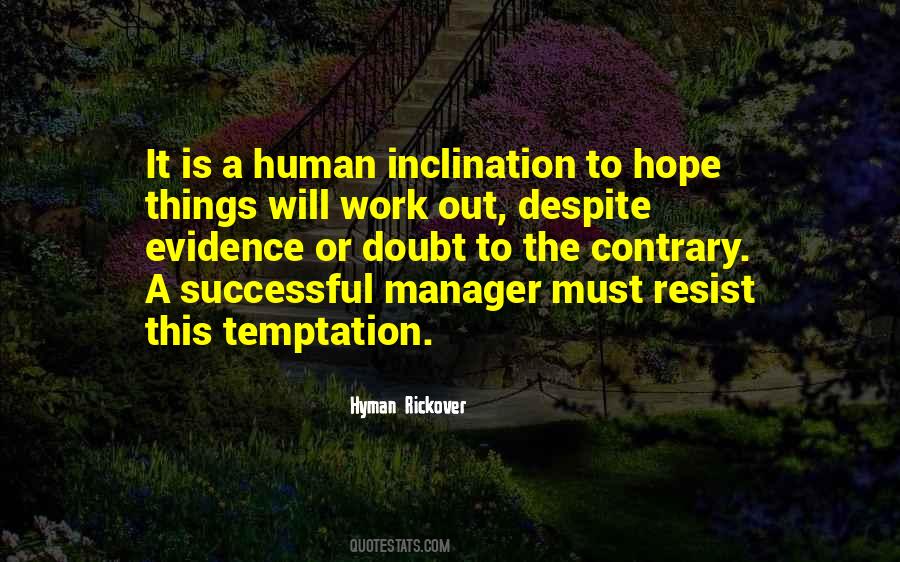 Things Will Work Quotes #1069539
