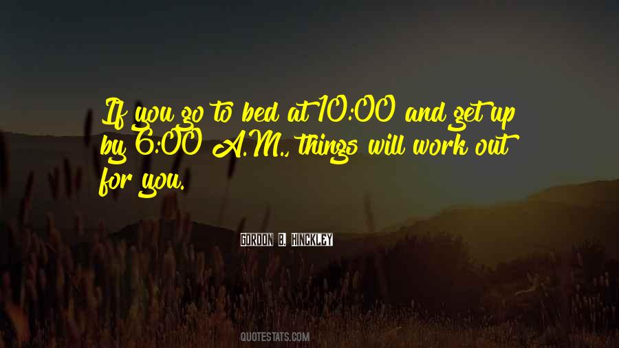 Things Will Work Quotes #1124473