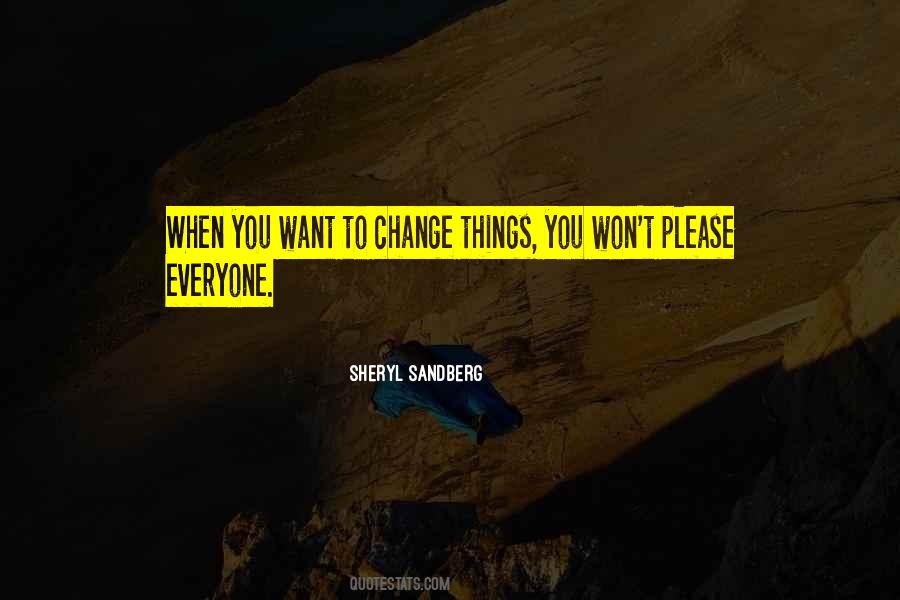 Things Won't Change Quotes #56199