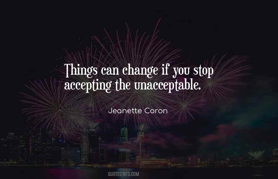 Things You Can Change Quotes #269598