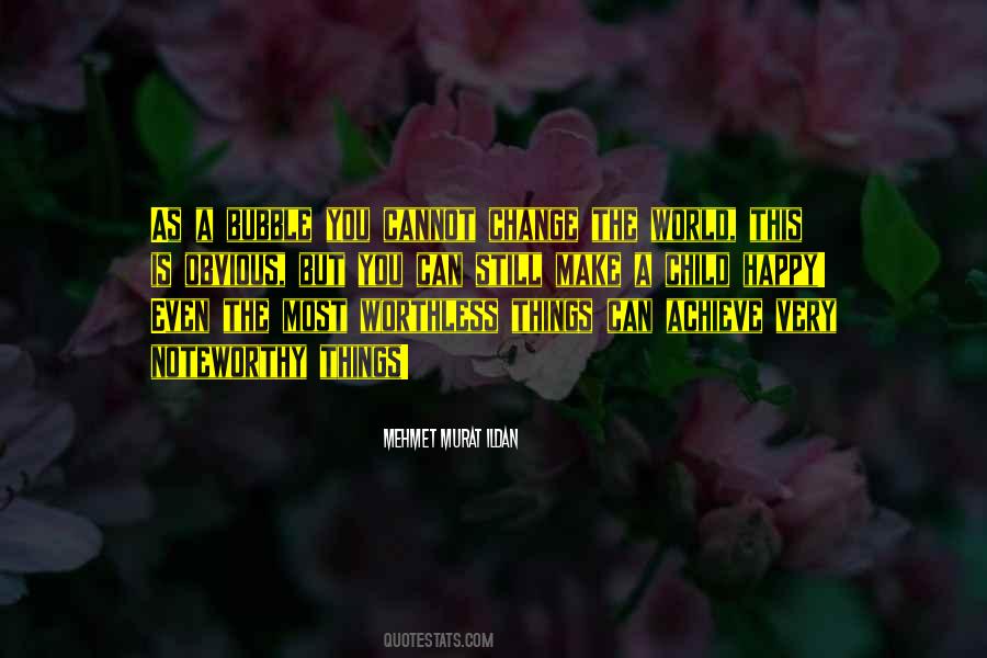 Things You Can Change Quotes #353335