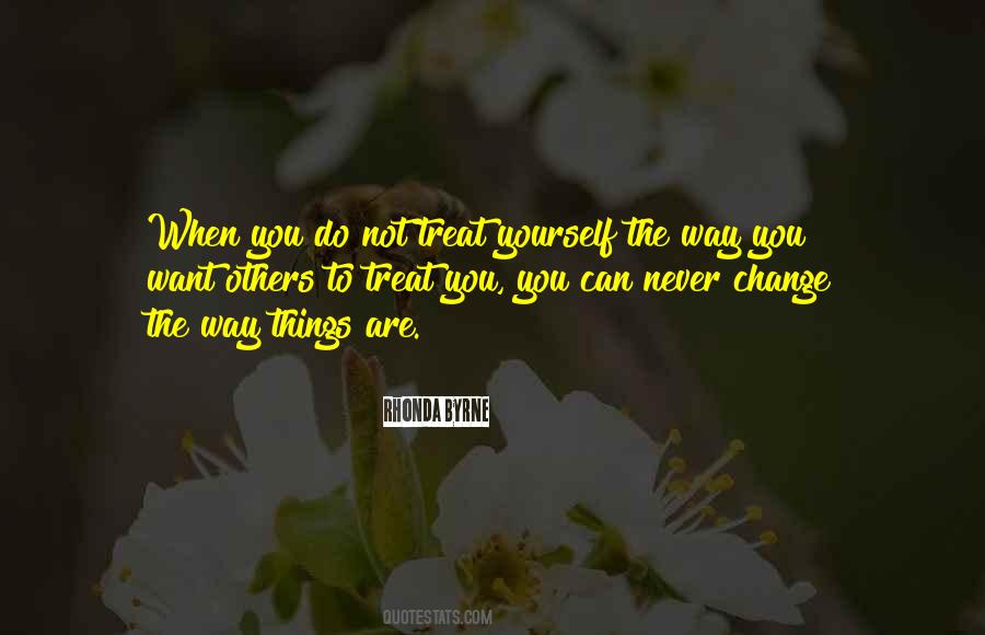 Things You Can Change Quotes #359335