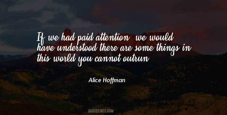 Things You Can't Outrun Quotes #215370