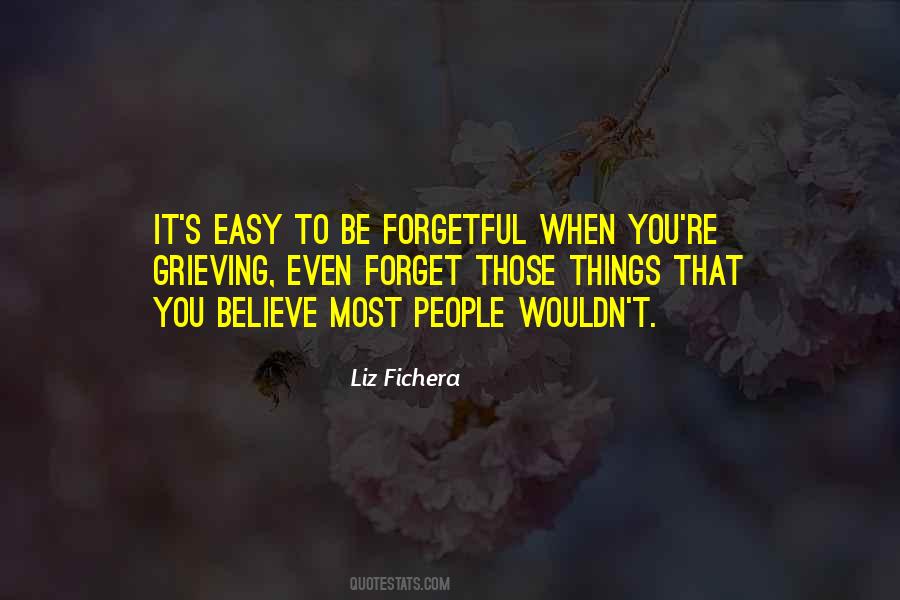 Things You Never Forget Quotes #124727