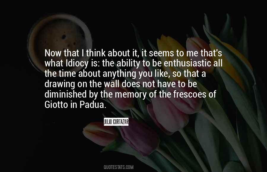 Think About It Quotes #1745090