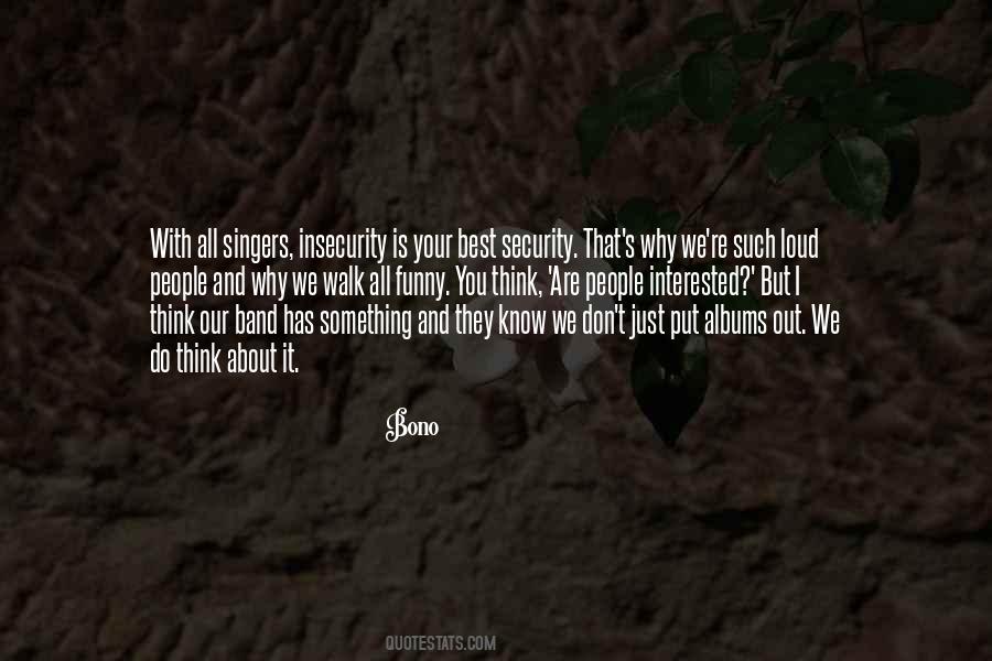 Think About It Quotes #1806968