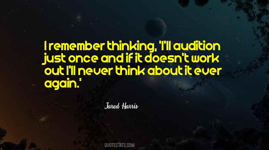 Think About It Quotes #1828019