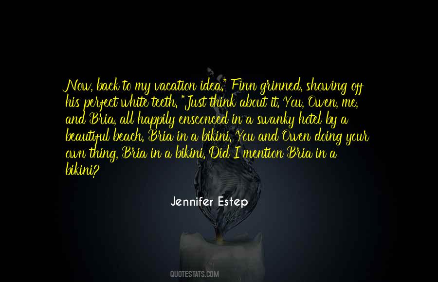 Think About It Quotes #1853527