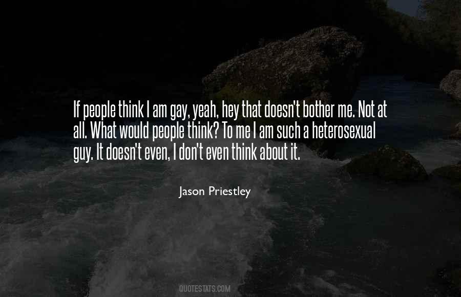 Think About It Quotes #1869964