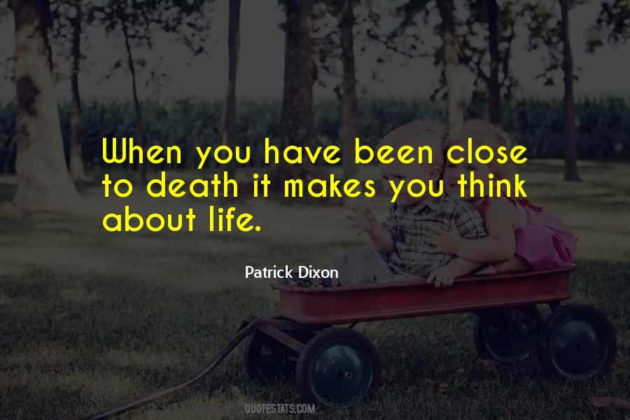 Think About Life Quotes #472993