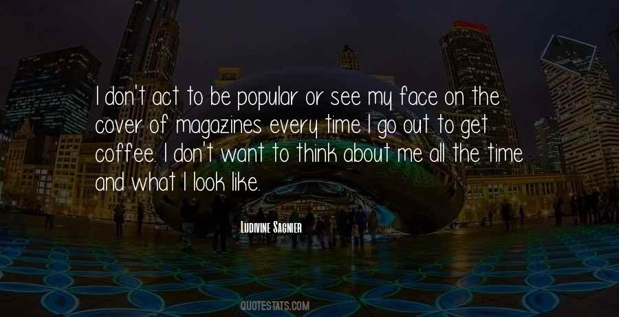 Think About Me Quotes #727302
