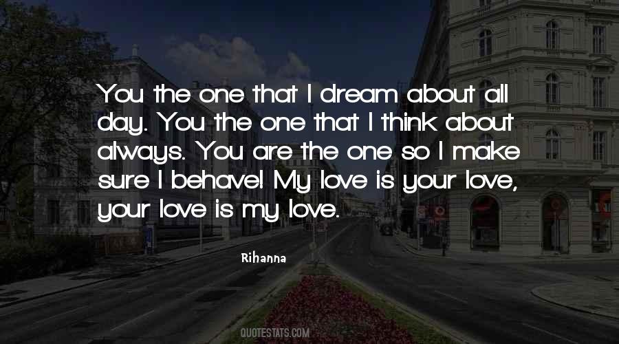 Think About My Love Quotes #825228