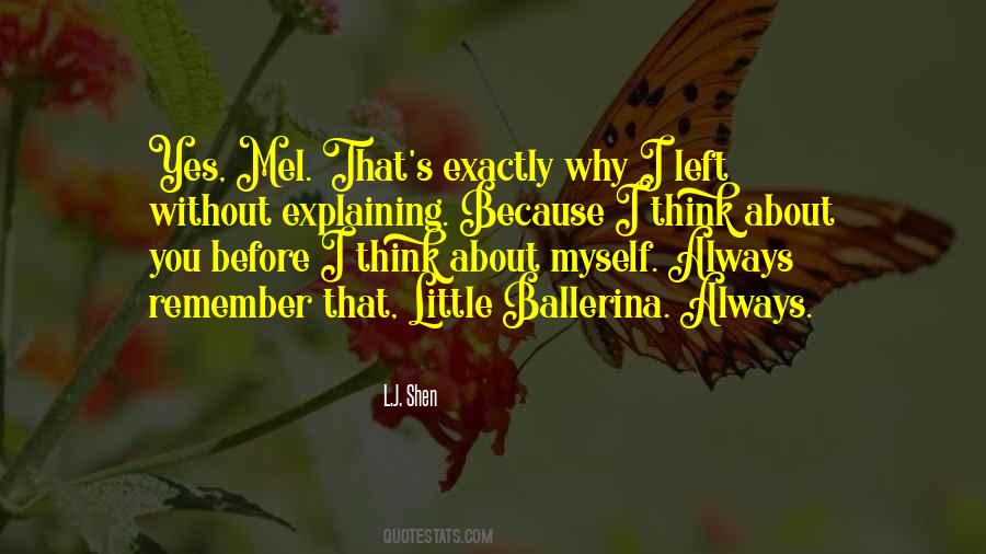 Think About Myself Quotes #499856
